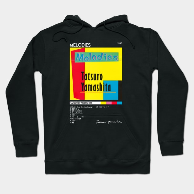 Melodies Album Cover - Tatsuro Yamashita | City Pop | 70s 80s 90s | Track List | Hoodie by ArcaNexus